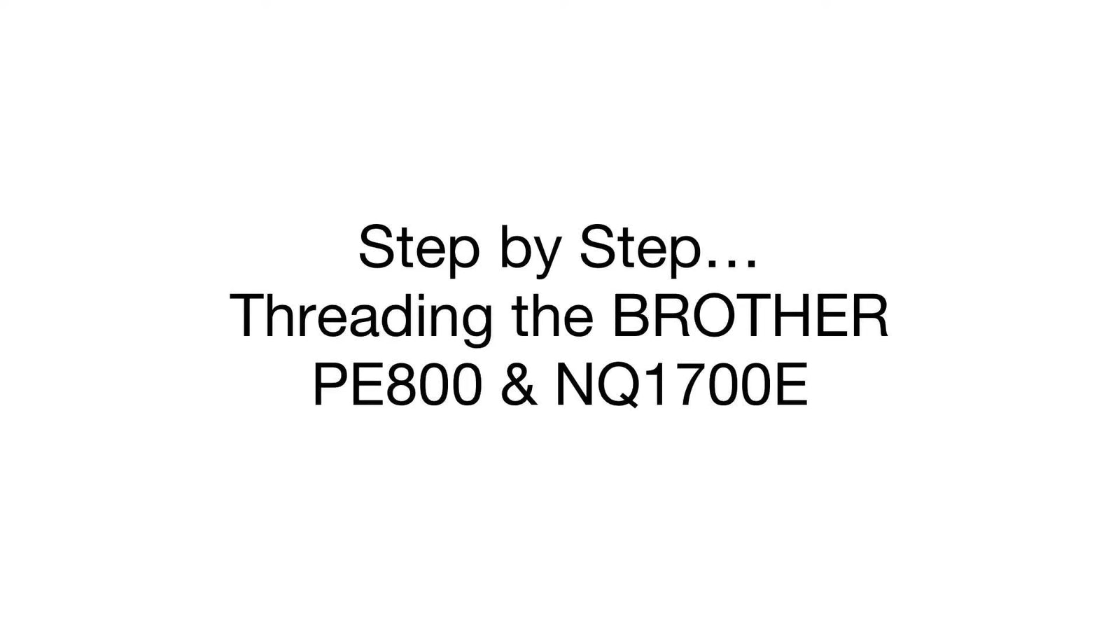 Threading the Brother NQ1700E & PE800 Without the Drama: The 9-Step Path, the “White Shutter” Trap, and How to Stop Thread Breaks