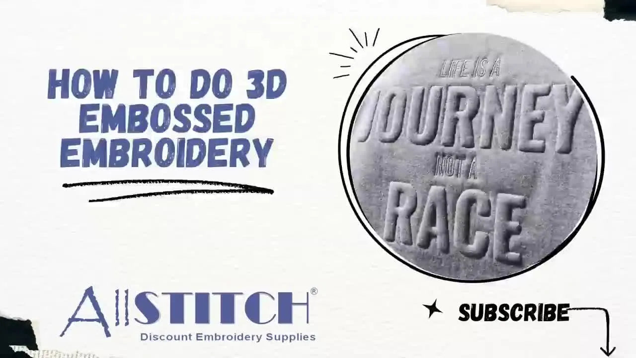 Mastering 3D Embossed Embroidery with Allstitch
